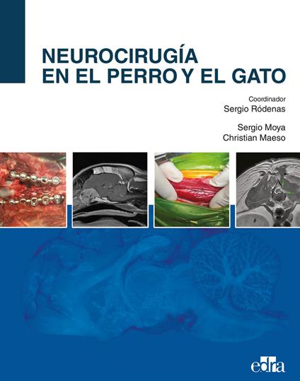 Neurocirugía en el perro y el gato