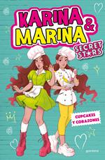 Karina & Marina Secret Stars 4 - Cupcakes y corazones