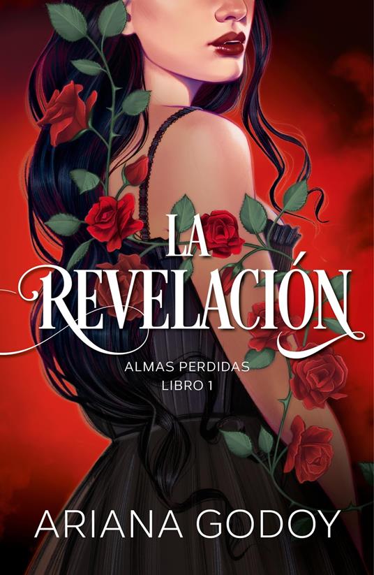 La revelación (Almas perdidas 1) - Ariana Godoy - ebook