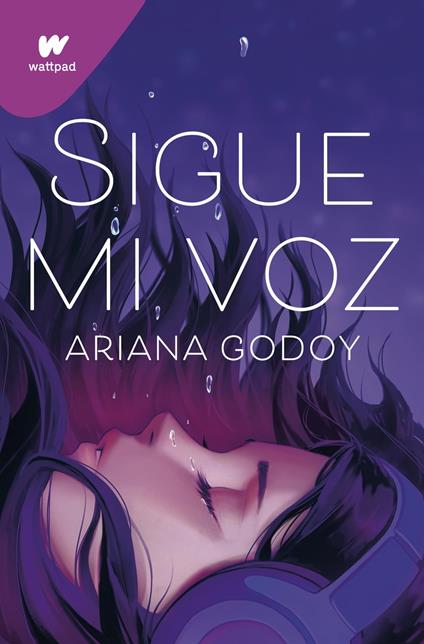 Sigue mi voz - Ariana Godoy - ebook