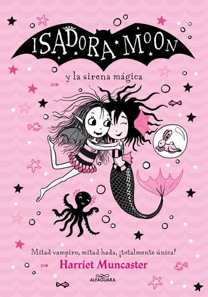 Grandes historias de Isadora Moon 5 - Isadora Moon y la sirena mágica - Harriet Muncaster,Vanesa Pérez-Sauquillo - ebook