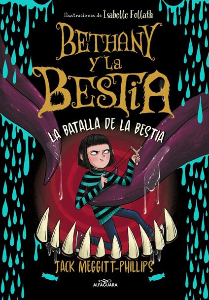 Bethany y la Bestia 3 - La batalla de la bestia