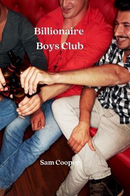 Billionaire Boys Club - Sam Cooper - cover