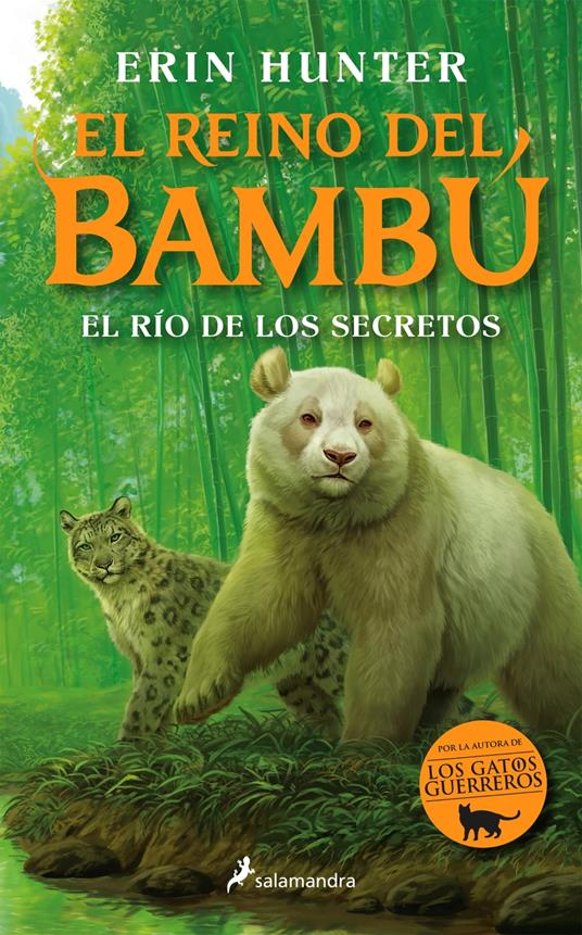 El río de los secretos (El reino del bambú 2) - Erin Hunter,Begoña Hernández Sala - ebook