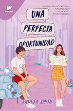 Una perfecta oportunidad (Seremos imperfectos 2)