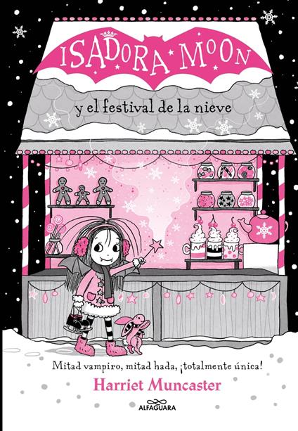 Grandes historias de Isadora Moon 6 - Isadora Moon y el Festival de la Nieve - Harriet Muncaster,Vanesa Pérez-Sauquillo - ebook