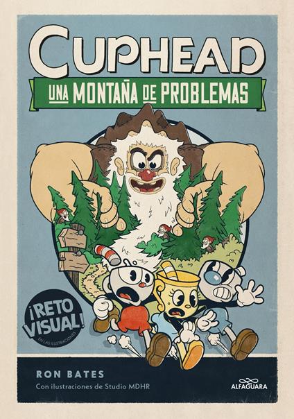 Cuphead 2 - Una montaña de problemas - Ron Bates,Ignacio Gómez Calvo - ebook