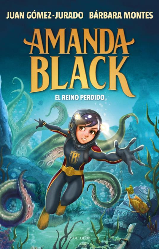 Amanda Black 8 - El Reino Perdido - Juan Gomez Jurado,Bárbara Montes - ebook