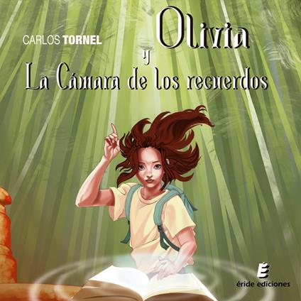 Olivia y la cámara de los recuerdos