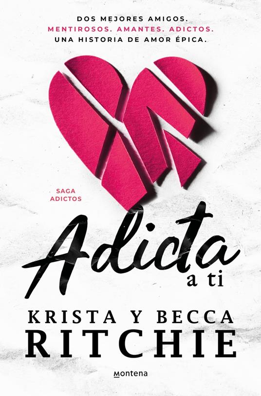 Adicta a ti (Serie Adictos 1) - Becca Ritchie,Krista Ritchie,Elena Macian Masip - ebook