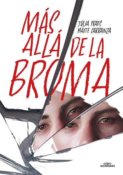 Más allá de la broma - Maite Carranza,Júlia Prats - ebook