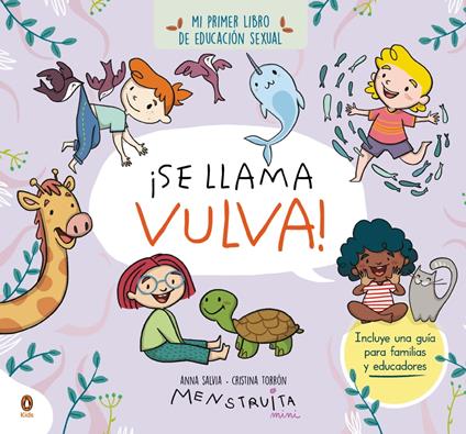 ¡Se llama vulva! (mini Menstruita) - Anna Salvia,Cristina Torrón (Menstruita) - ebook