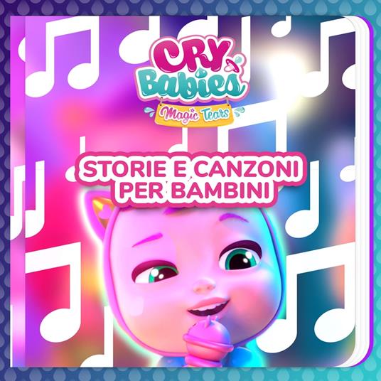 Storie e canzoni per bambini - Babies in Italiano, Cry - in Italiano,  Kitoons - Audiolibro | IBS