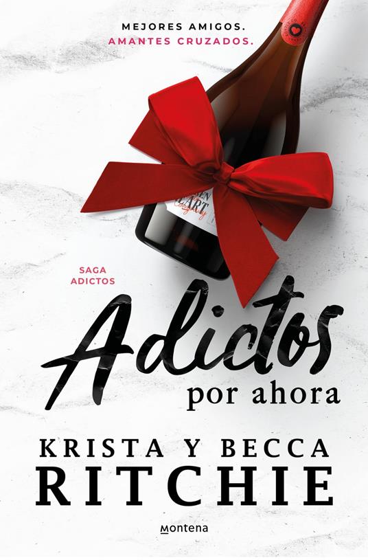 Adictos por ahora (Serie Adictos 3) - Becca Ritchie,Krista Ritchie,Elena Macian Masip - ebook