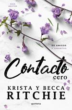 Contacto cero (Serie Adictos 2)