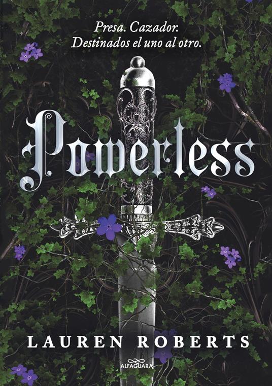 Powerless (Saga Powerless 1) - Lauren Roberts,Cristina Macía Orio - ebook