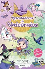 Rescatadoras de Unicornios 3 - Viaje al país de las brujas