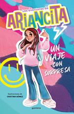 Las aventuras de Ariancita - Un viaje con sorpresa