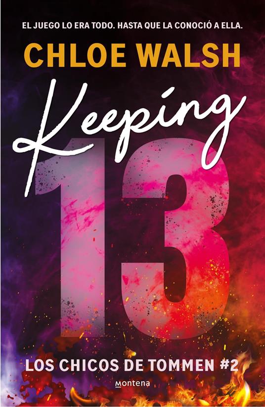 Keeping 13 (Los chicos de Tommen 2) - Chloe Walsh - ebook