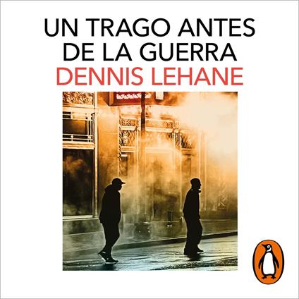 Un trago antes de la guerra (Kenzie y Gennaro 1)