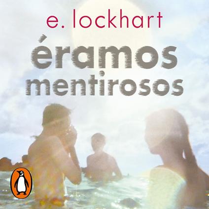 Éramos mentirosos