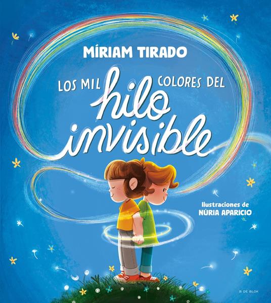 Los mil colores del hilo invisible - Míriam Tirado - ebook