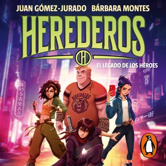 Herederos 1 - El legado de los héroes