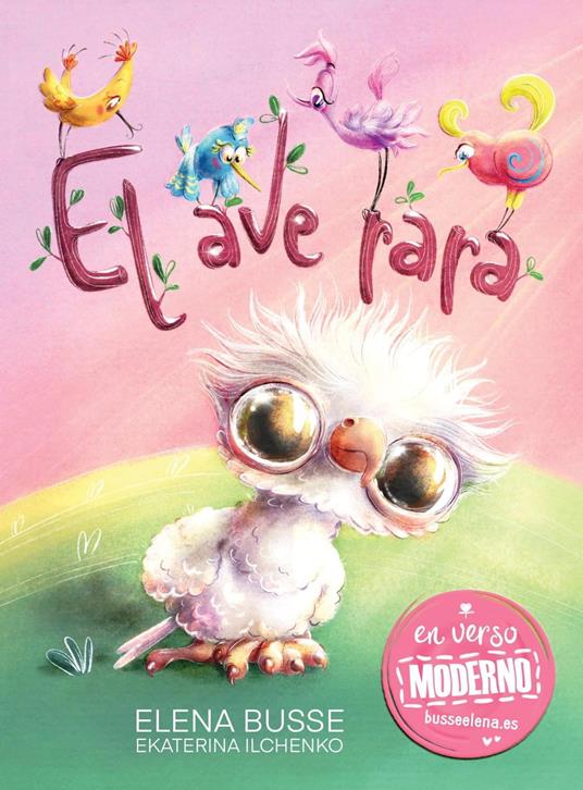 El ave rara: Fábula original en verso moderno - Elena Busse - ebook