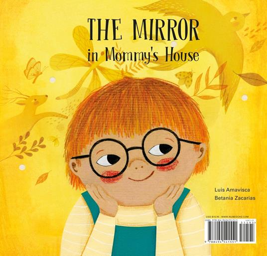 The Mirror in Mommy's House/ The Mirror in Daddy's House - Luis Amavisca,Betania Zacarias - ebook