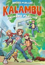 Kalambu 1 - Primera partida