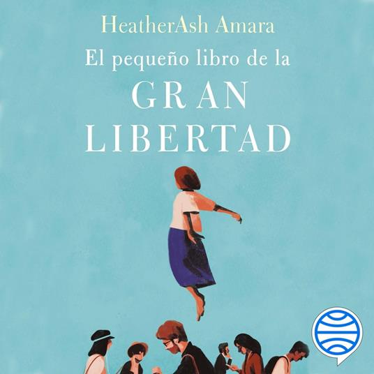 El pequeño libro de la gran libertad