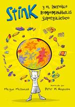 Stink 2 - El increible Rompemandíbulas Supergaláctico