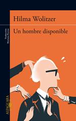 Un hombre disponible