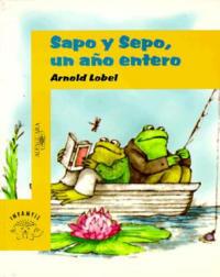 Sapo y Sepo, UN a No Entero - Arnold Lobel,Pablo Lizcano - cover