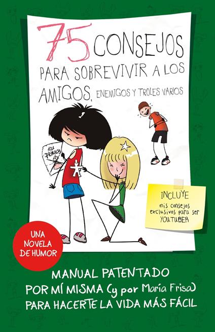 75 consejos para sobrevivir a los amigos, enemigos y troles varios (75 Consejos 10) - María Frisa - ebook