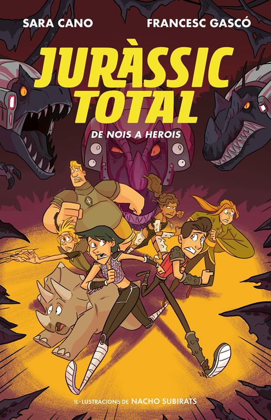 De nois a herois (Sèrie Juràssic Total 3) - Sara Cano Fernández,Francesc Gascó - ebook