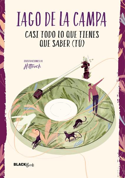 Casi todo lo que tienes que saber (tú) (Colección #BlackBirds) - Iago de la Campa - ebook