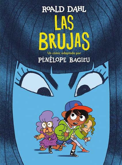 Las brujas (edición cómic) (Colección Alfaguara Clásicos) - Roald Dahl - ebook