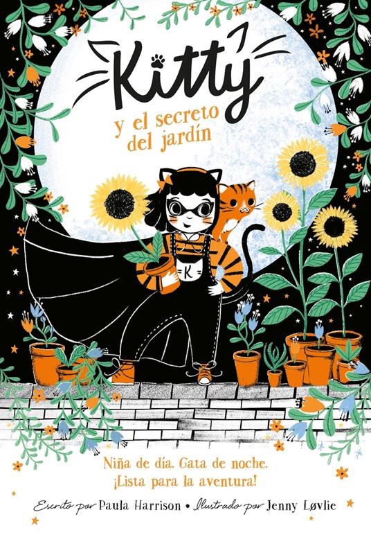 Kitty y el secreto del jardín (=^Kitty^=) - Paula Harrison,Sara Cano Fernández - ebook