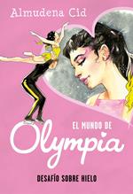 El mundo de Olympia 6 - Desafío sobre hielo