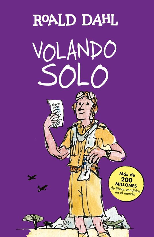 Volando solo (Colección Alfaguara Clásicos) - Roald Dahl - ebook