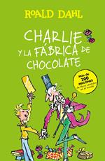 Charlie y la fábrica de chocolate (Colección Alfaguara Clásicos)