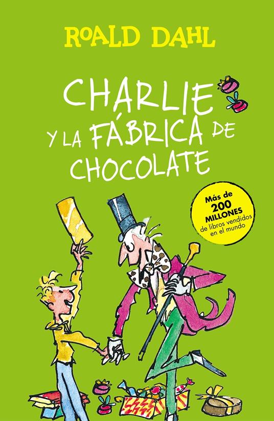 Charlie y la fábrica de chocolate (Colección Alfaguara Clásicos) - Roald Dahl - ebook