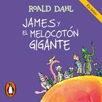 James y el melocotón gigante (Colección Alfaguara Clásicos)