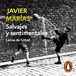 Salvajes y sentimentales