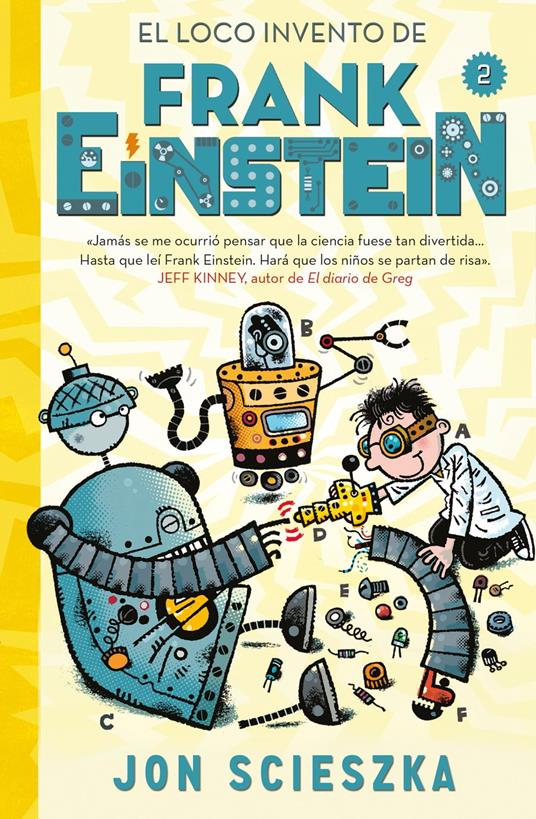 Frank Einstein 2 - El loco invento de Frank Einstein - Jon Scieszka - ebook