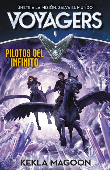 Voyagers 4 - Pilotos del infinito - Kekla Magoon - ebook