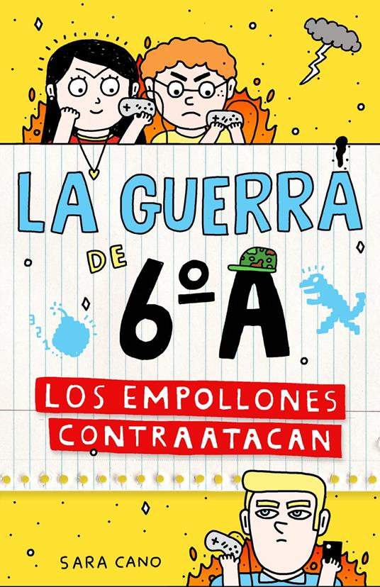 La guerra de 6ºA 2 - Los empollones contraatacan - Sara Cano Fernández - ebook