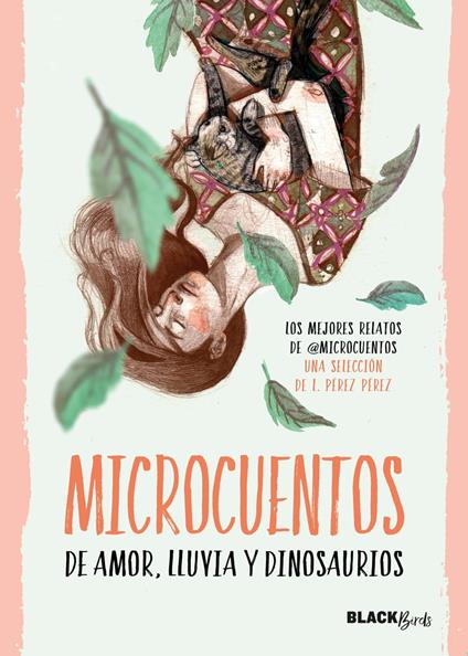 Microcuentos de amor, lluvia y dinosaurios (Colección #BlackBirds) - @microcuentos - ebook