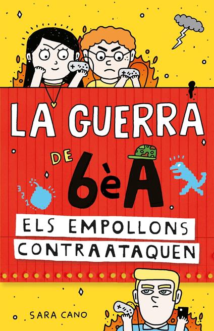 Els empollons contraataquen (Sèrie La guerra de 6èA 2) - Sara Cano Fernández,Librada Piñero García - ebook